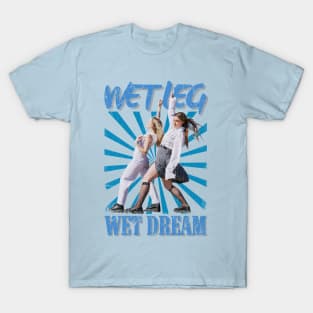 Wet Leg Vintage 2019 // Wet Dream Original Fan Design Artwork T-Shirt